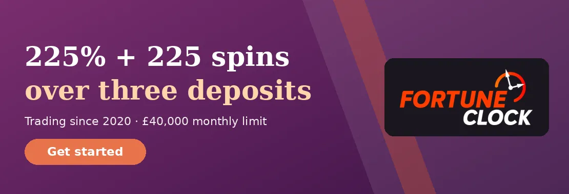 Fortune Clock Casino: 225% + 225 free spins across three deposits